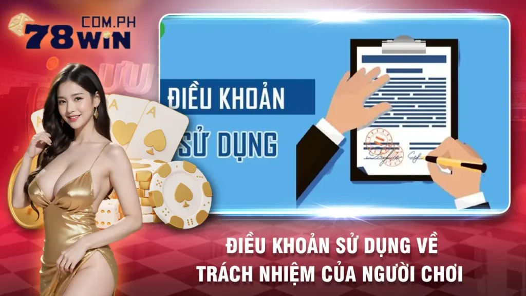 điều khoản sử dụng 78win 01