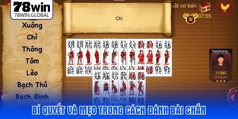 Bí quyết và mẹo trong cách đánh bài chắn
