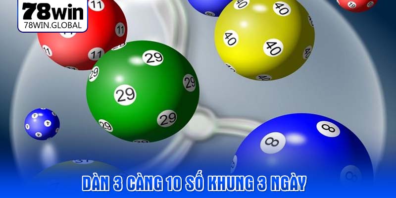 dan-3-cang-10-so-khung-3-ngay