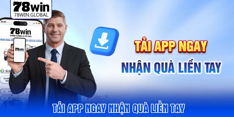 tai-app-ngay-nhan-qua-lien-tay
